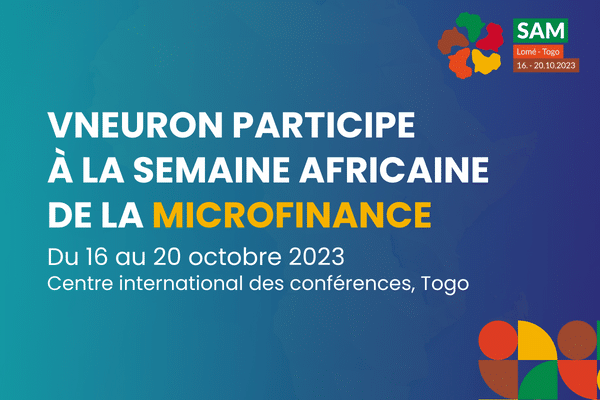 Vneuron participe à la semaine africaine de la microfinance